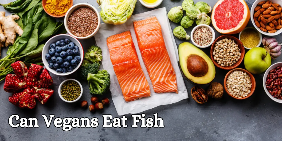 can vegans eat fish
